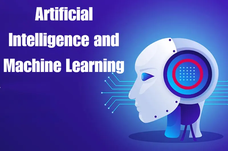 artificial intelligence and machine learning