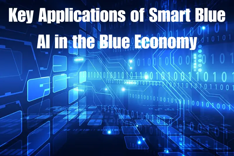 key applications of smart blue ai in the blue economy