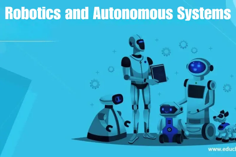 robotics and autonomous systems