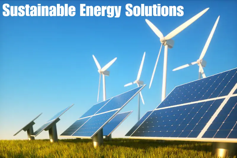sustainable energy solutions